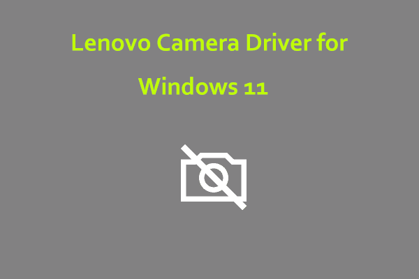 Lenovo Camera Driver Windows 11